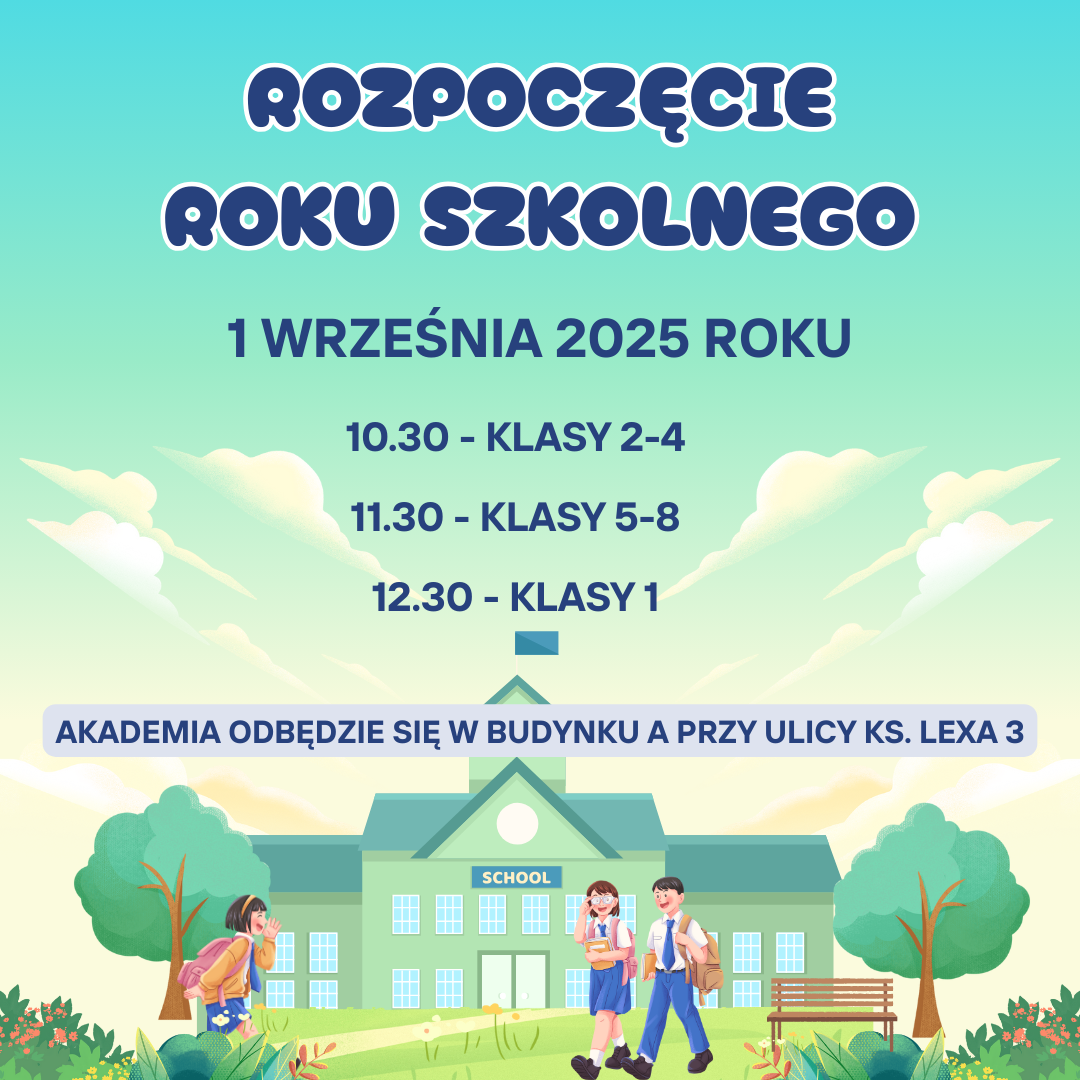 ROZPOCZĘCIE ROKU SZKOLNEGO